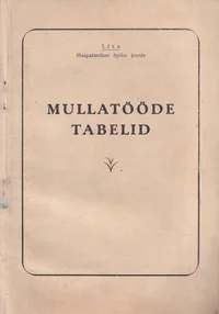Mullatööde tabelid