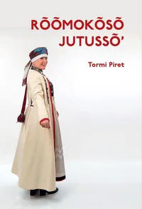Rõõmokõsõ jutussõ`