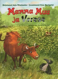 Mamma Muu ja Varese esimene kohtumine