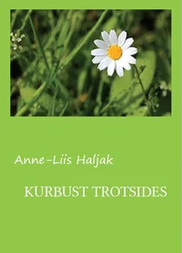 Kurbust trotsides