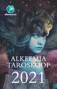 Alkeemia taroskoop 2021
