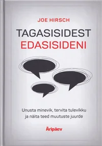Tagasisidest edasisideni