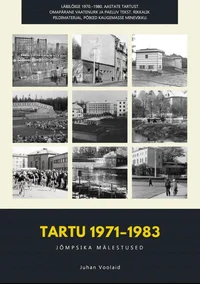 Tartu 1971–1983