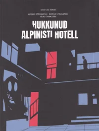 Hukkunud Alpinisti hotell