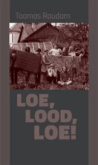 Loe, lood, loe!