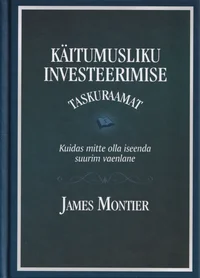 Käitumusliku investeerimise taskuraamat