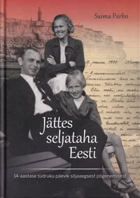 Jättes seljataha Eesti