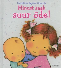 Minust saab suur õde!