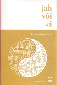Jah või ei?