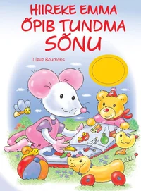 Hiireke Emma õpib tundma sõnu