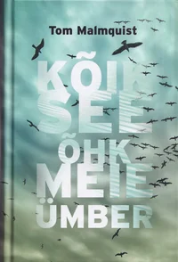 Kõik see õhk meie ümber