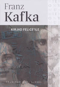 Kirjad Felice'ile ja muu kirjavahetus kihluseajast