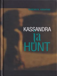 Kassandra ja hunt
