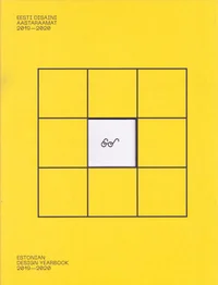 Eesti disaini aastaraamat 2019-2020. Estonian design yearbook 2019-2020