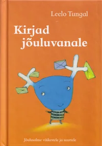 Kirjad jõuluvanale