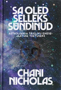 Sa oled selleks sündinud