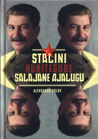Stalini kuritegude salajane ajalugu