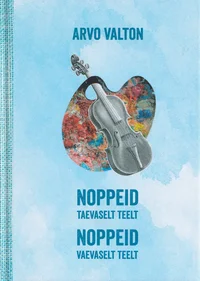 Noppeid taevaselt teelt. Noppeid vaevaselt teelt