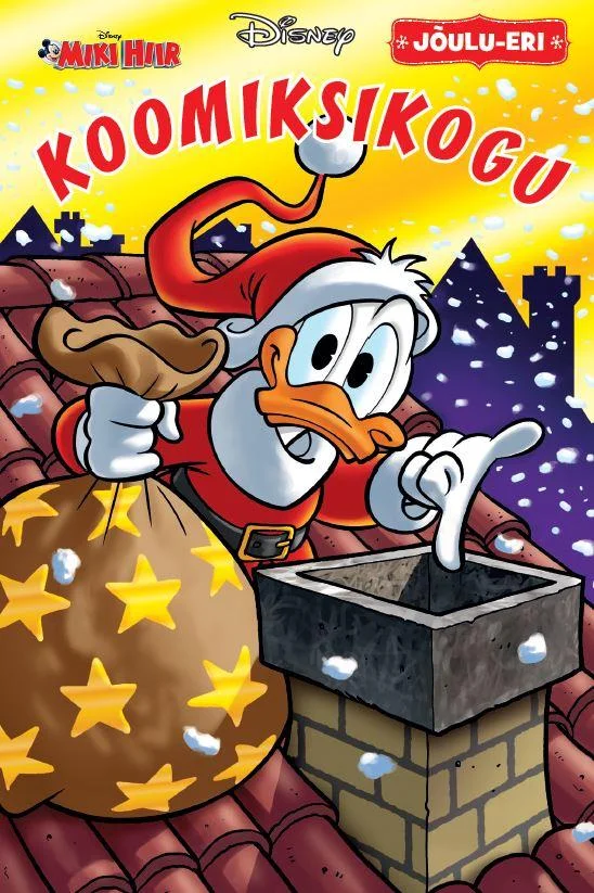 Koomiksikogu - Disney (Egmont Estonia, 2020). Jõuluvana kostüümis part ronib korstna otsa, seljas suur kuldne kingikott, taustal luminen öötaevas ja punased katusepannad. Värvikas Disney-stiilis joonistus erkroheliste, punaste ja kollaste toonidega.