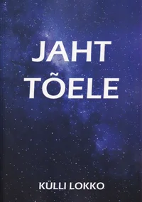 Jaht tõele