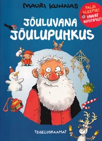 Jõuluvana jõulupuhkus