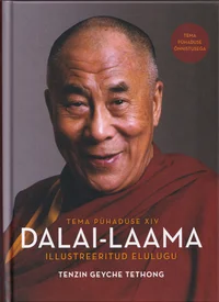 Tema pühaduse XIV dalai-laama illustreeritud elulugu