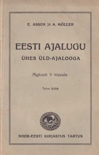 Eesti ajalugu ühes üld-ajalooga