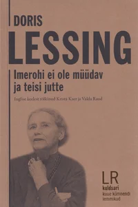 Imerohi ei ole müüdav ja teisi jutte