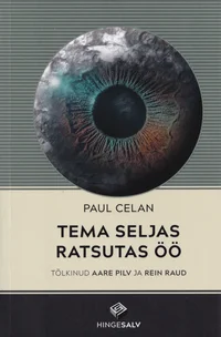 Tema seljas ratsutas öö