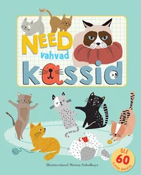 Need vahvad kassid
