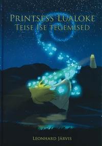 Printsess Lualoke Teise Ise tegemised