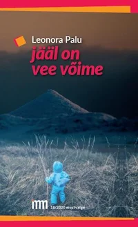 Jääl on vee võime