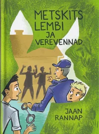Metskits Lembi ja verevennad