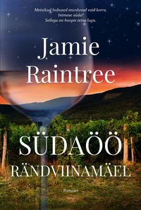 Südaöö rändviinamäel