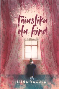 Täiusliku elu hind