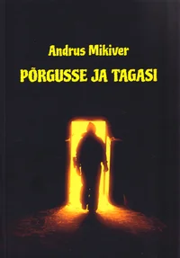 Põrgusse ja tagasi