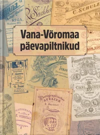 Vana-Võromaa päevapiltnikud