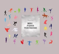 Minu panus tervisesse