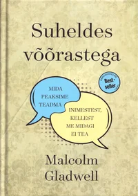 Suheldes võõrastega