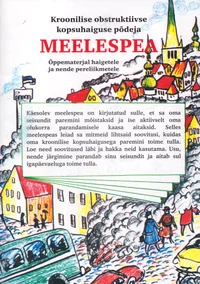 Kroonilise obstruktiivse kopsuhaiguse põdeja meelespea