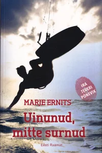 Uinunud, mitte surnud