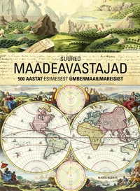 Suured maadeavastajad