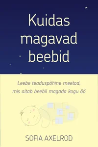 Kuidas magavad beebid