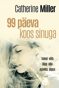 99 päeva koos sinuga