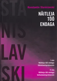 Näitleja töö endaga
