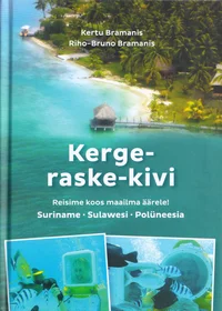 Kerge-raske-kivi