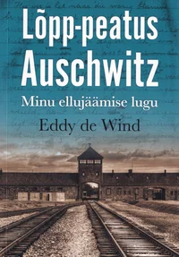 Lõpp-peatus Auschwitz