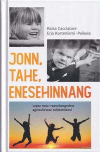 Jonn, tahe, enesehinnang