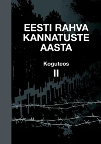 Eesti rahva kannatuste aasta