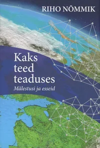Kaks teed teaduses